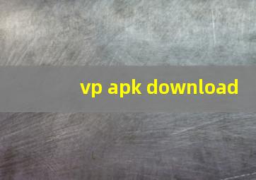 vp apk download